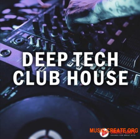 Smokey Loops Deep Tech Club House (WAV) - сэмплы Tech House