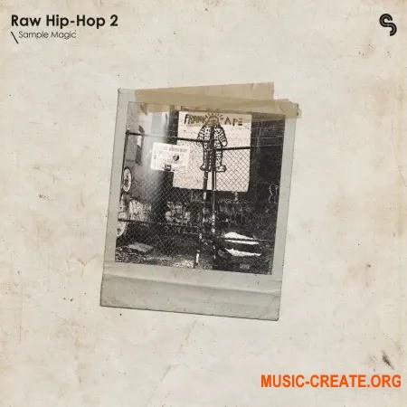 Sample Magic Raw Hip-Hop 2 (WAV Beatmaker Presets) - сэмплы Hip Hop