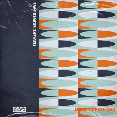 Soul Surplus Fervent Smooth Soul (WAV) - сэмплы Soul