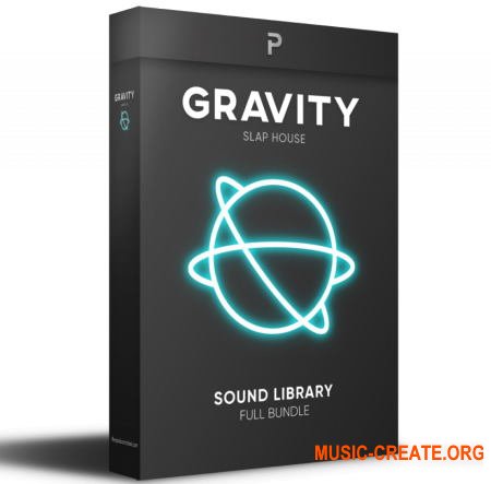 The Producer School Gravity (MULTiFORMAT) - сэмплы Slap House