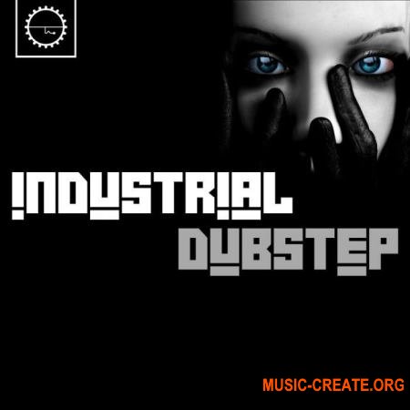 Industrial Strength Dark Industrial Dubstep (WAV) - сэмплы Dubstep
