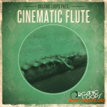 Organic Loops Cinematic Flute (WAV REX) - сэмплы флейты