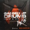 Origin Sound GASSED UP DRUMS 3 (WAV) - сэмплы ударных Origin Sound GASSED UP DRUMS 3 (WAV) - сэмплы ударных
