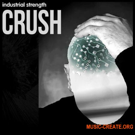 Industrial Strength Crush (WAV) - звуковые эффекты