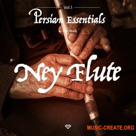 Gio Israel Persian Essentials Ney Flute (WAV) - сэмплы флейты