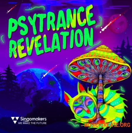 Singomakers Psytrance Revelation (WAV REX) - сэмплы Psytrance