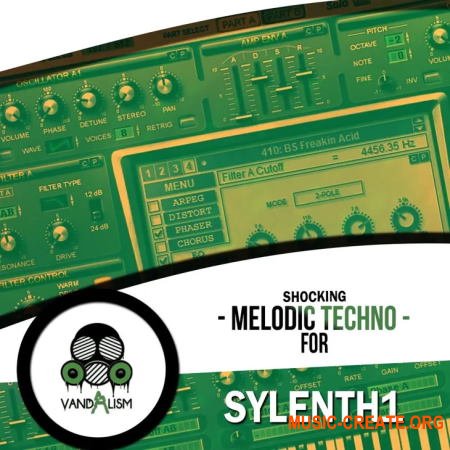 Vandalism Shocking Melodic Techno for Sylenth1 (MIDI FXB) - сэмплы Techno