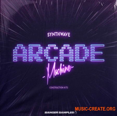 Banger Samples Arcade (WAV MIDI) - сэмплы Synthwave