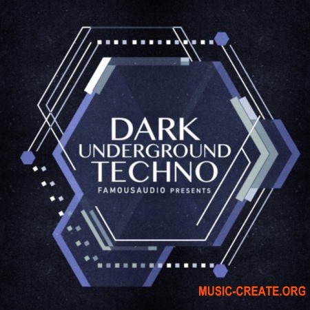 Famous Audio Dark Underground Techno (WAV) - сэмплы Techno
