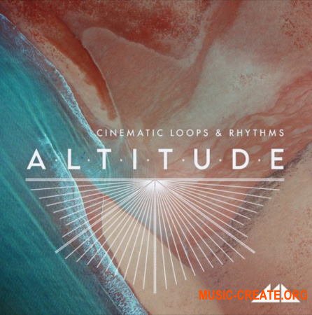 ModeAudio Altitude Cinematic Loops & Rhythms (WAV) - кинематографические сэмплы