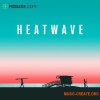 Producer Loops Heatwave (WAV) - сэмплы Pop Producer Loops Heatwave (WAV) - сэмплы Pop