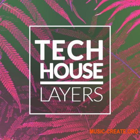 Whitenoise Records Tech House Layers (WAV) - сэмплы Tech House