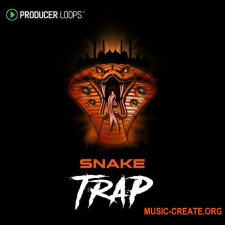 Producer Loops Snake Trap (WAV) - сэмплы Trap