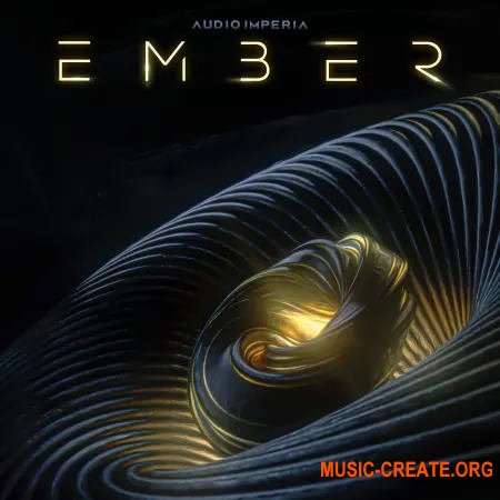 Audio Imperia Ember (Serum presets)