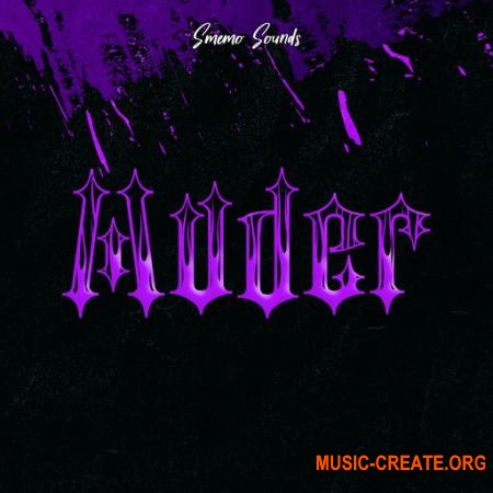 Smemo Sounds MUDER (WAV) - сэмплы Hip Hop, Trap, R&B