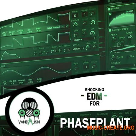 Vandalism Shocking EDM For Phase Plant (WAV Bank)