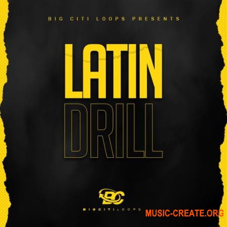 Big Citi Loops Latin Drill (WAV) - сэмплы Latin, Hip Hop, Trap