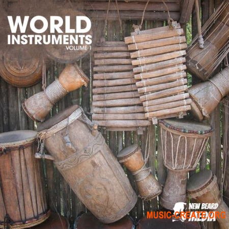 New Beard Media World Instruments Vol 1 (WAV) - сэмплы этнических инструментов