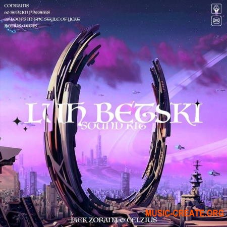 Celzius Luh Betski (Sound Kit) (WAV MiDi SERUM) - сэмплы Hip Hop, Trap