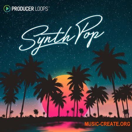 Producer Loops Synth Pop (WAV) - сэмплы Pop
