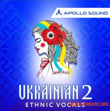 Apollo Sound Ukrainian Ethnic Vocals 2 (WAV MIDI) - вокальные сэмплы