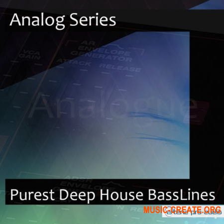 Arteria PurestAnalog Deep House Basslines (WAV) - сэмплы Deep House