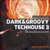 Delectable Records Dark And Groovy TechHouse 03 (MULTiFORMAT) - сэмплы Tech House Delectable Records Dark And Groovy TechHouse 03 (MULTiFORMAT) - сэмплы Tech House