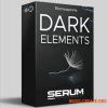 Sonicspore - Serum Dark Elements (Serum presets) Sonicspore - Serum Dark Elements (Serum presets)