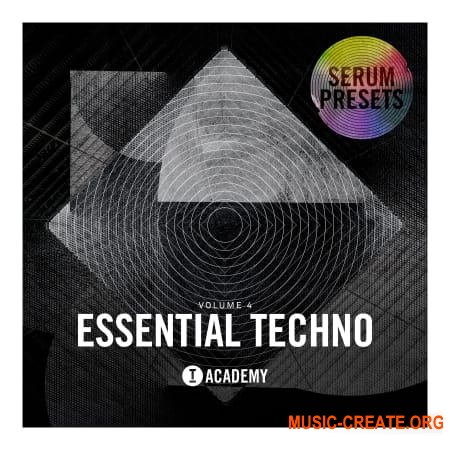Toolroom Essential Techno Vol. 4 - Serum Presets