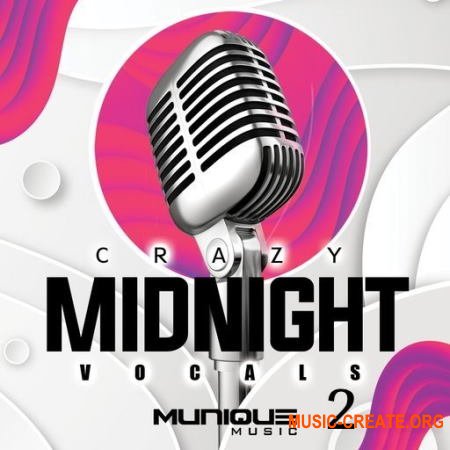 Innovative Samples Crazy Midnight Vocals 2 (WAV) - вокальные сэмплы