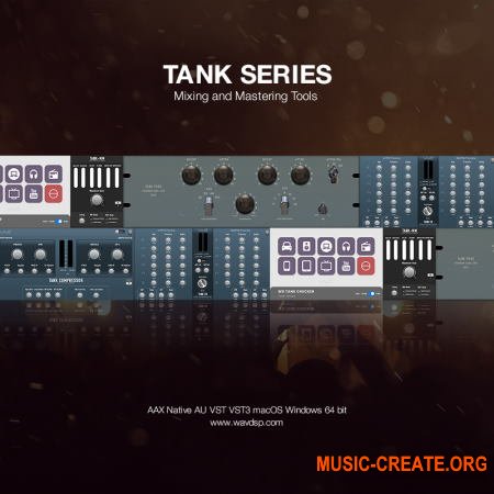 WAVDSP Tank Mastering Suite v1.0.0 REPACK (Team R2R) - сборка плагинов