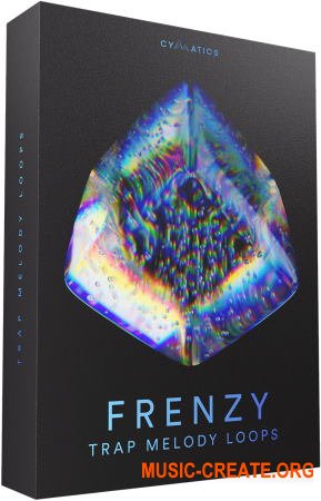 Cymatics Frenzy Trap Melody Loops (WAV MIDI) - сэмплы Trap