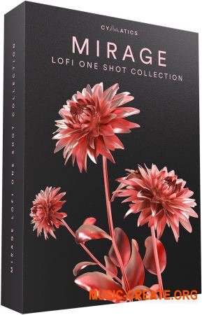 Cymatics Mirage Lofi One Shot Collection (WAV) - Lofi ван-шоты