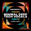 DEEPERFECT Minimal Deep Tech Vocals (WAV) - вокальные сэмплы DEEPERFECT Minimal Deep Tech Vocals (WAV) - вокальные сэмплы