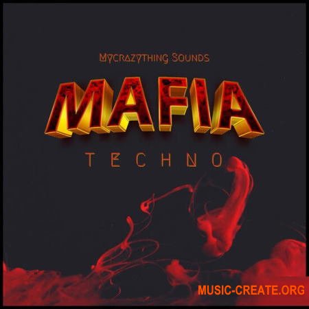 Mycrazything Sounds Mafia Techno (WAV) - сэмплы Techno