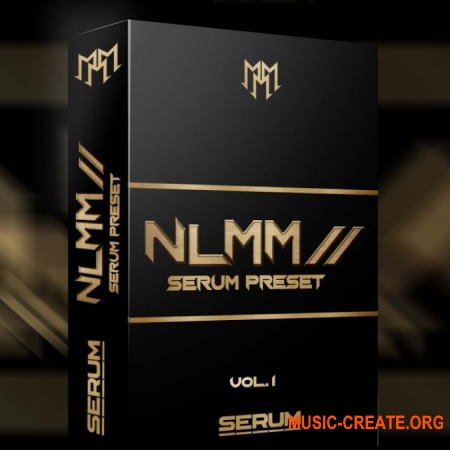 NLMM Serum Presets VOL 1 (Serum presets)