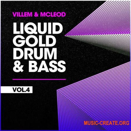 Villem & McLeod Samples & Sounds Liquid Gold Drum & Bass VOL 4 (WAV) - сэмплы DnB