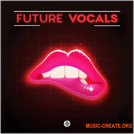 OST Audio Future Vocals (WAV MIDI) - вокальные сэмплы