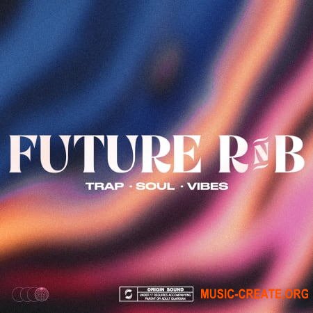 Origin Sound Future RNB (WAV) - сэмплы RnB