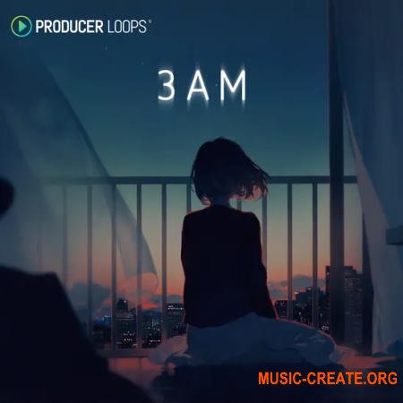 Producer Loops 3AM (WAV MIDI) - сэмплы House