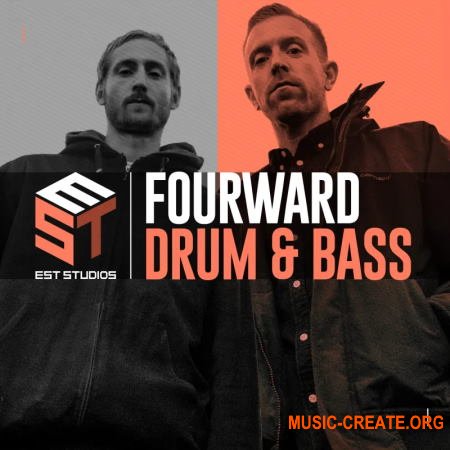 EST Studios Fourward Drum and Bass (WAV MIDI) - сэмплы DnB