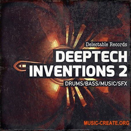 Delectable Records Deep Tech Inventions 02 (MULTiFORMAT) - сэмплы Minimal, Techno