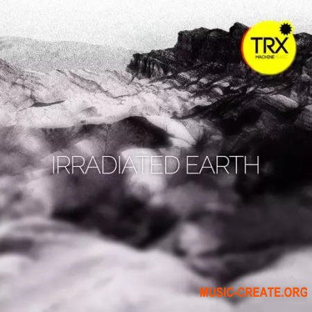 TRX Machinemusic Irradiated Earth Deep Techno Chords and Degraded Melodics (WAV) - сэмплы Deep Techno