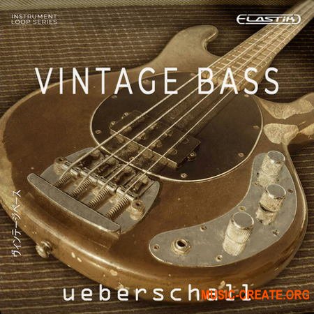 Ueberschall Vintage Bass (ELASTIK) - банк для плеера ELASTIK