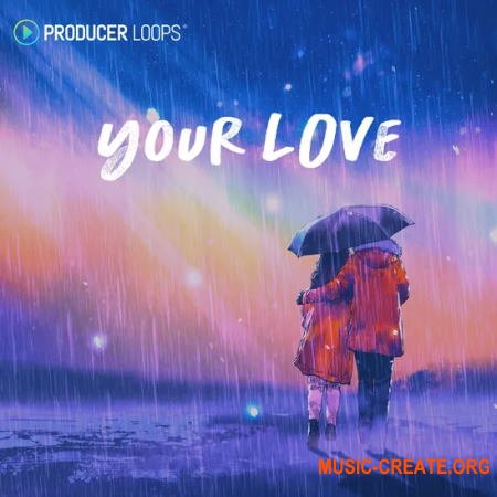 Producer Loops Your Love (WAV)