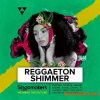 Singomakers Reggaeton Shimmer (WAV REX) Singomakers Reggaeton Shimmer (WAV REX)