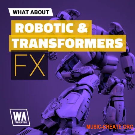 W.A. Production What About Robotic and Transformers FX (WAV)