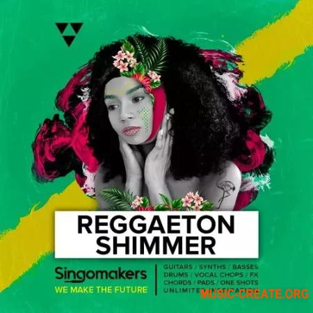 Singomakers Reggaeton Shimmer (WAV REX)