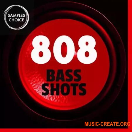 Samples Choice 808 Bass Shots (WAV)