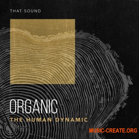 That Sound Organic Vol. 1 (WAV Beatmaker Presets)